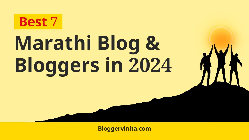 Best 7 Marathi Blogs & Bloggers