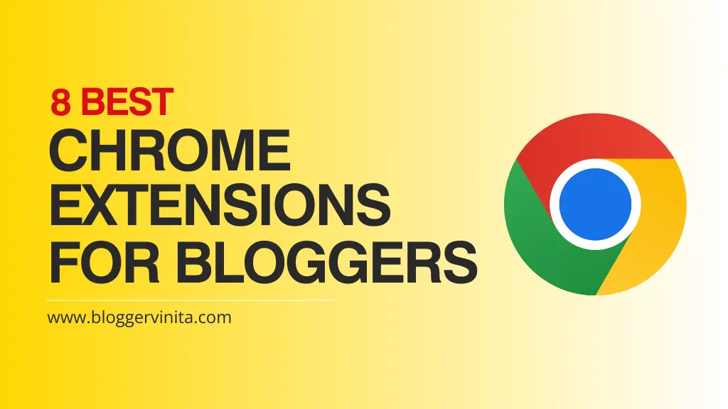 Best Chrome Extensions for Bloggers in Marathi