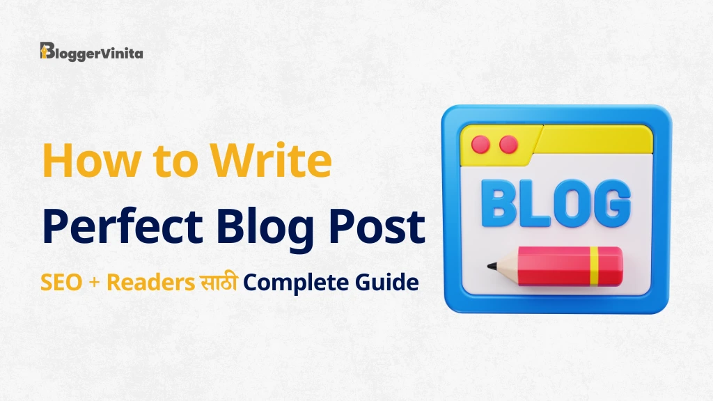 How to Write Perfect Blog Post